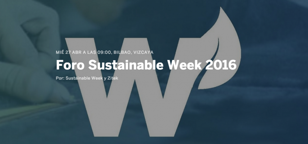 I FORO SUSTAINABLE WEEK Bilbao