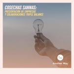 Another Way Film Festival Cosechas SANNAS